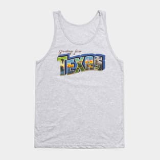 Greetings from Texas Tank Top